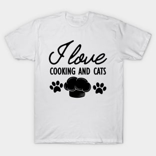 Cook - I love cooking and cats T-Shirt